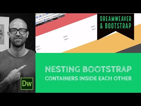 Nesting Bootstrap containers inside each other - Dreamweaver Tutorial [18/54]