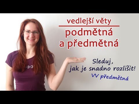 ep12: Vedlejší věta podmětná a předmětná