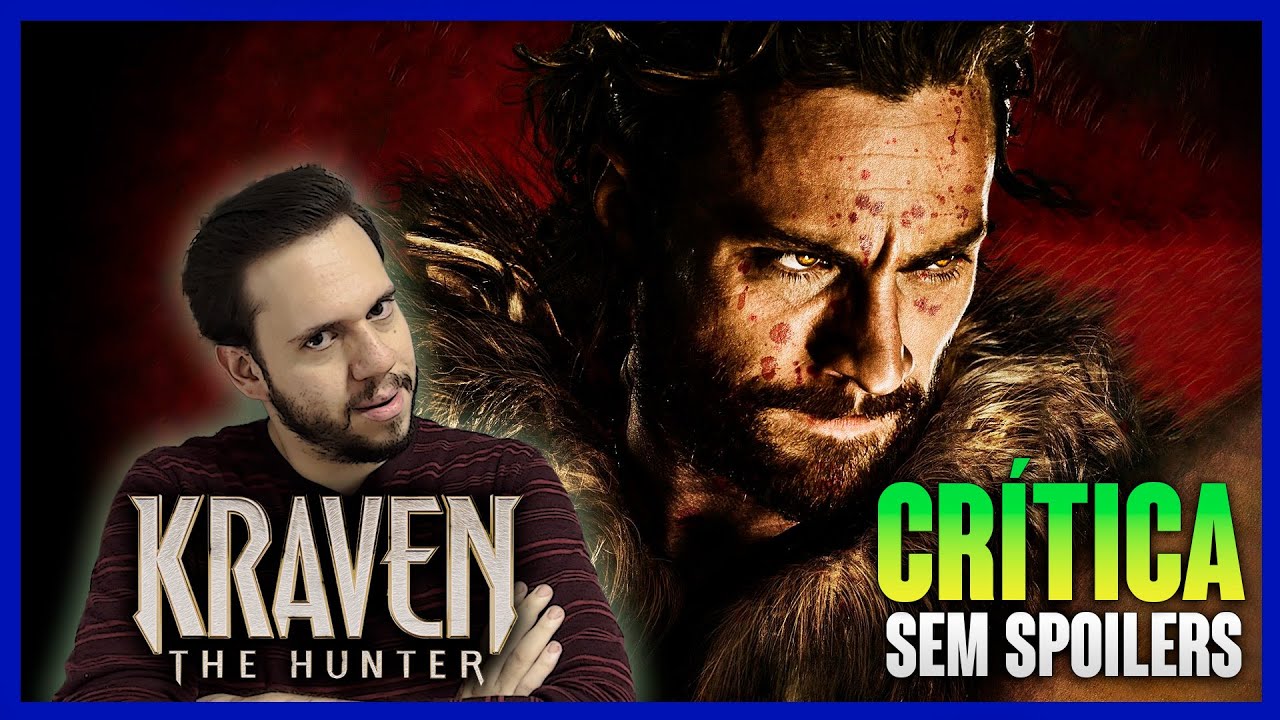 KRAVEN: O CAÇADOR - Tão ruim quanto Morbius e Madame Teia! (CRÍTICA)