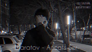 Maratov - Ancats Ser (2022)