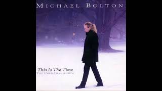 Michael Bolton &quot;Have Yourself A Merry Little Christmas&quot;
