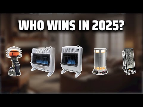 The Top 5 Best Propane Heaters in 2025 - Must Watch Before Buying!
