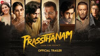 Prassthanam - Official Trailer  Sanjay Dutt  Jacki