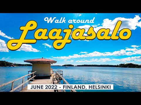 Helsinki Walk: Laajasalo, June 2022, Finland [4K]