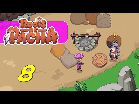 Roots of Pacha - Let's Play Ep 8