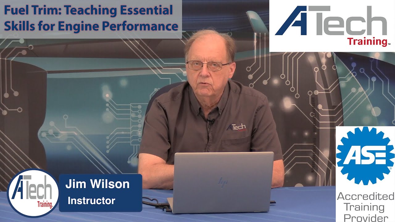 ATech Training 'Fuel Trim: Teaching Essential Skills for Engine Performance'|بيكومكار  (bekomcar)