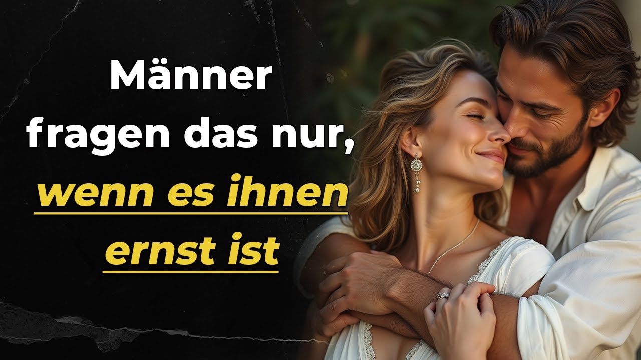 Er verliebt sich: Stellt er DIR diese 4 Fragen? (Die meisten Frauen bemerken es nicht)