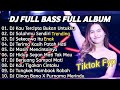 DJ KAU TERCIPTA BUKAN UNTUKKU TIKTOK VIRAL FULL BASS TERBARU 2025