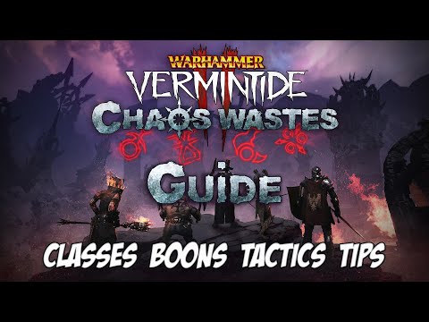 Chaos Wastes Guide | Vermintide 2