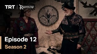 Resurrection Ertugrul - Season 2 Episode 12 (Engli