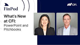 What's New at CFI | PowerPoint and Pitchbooks