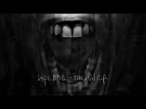 Dope D.O.D. - Evil