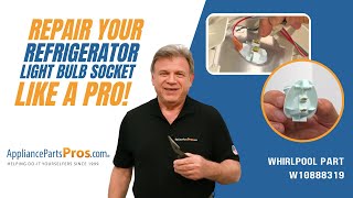 How to Replace: Whirlpool/KitchenAid/Maytag Refrigerator Light Bulb Socket W11447232
