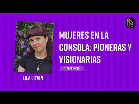 Mujeres en la consola: Pioneras y visionarias