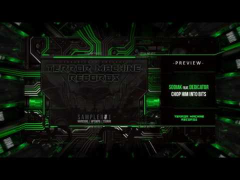 Sodiak ft. Dedicator - Chop Him Into Bits (Preview)