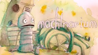 #2 きまこん、ぽっぽの「Machinarium」