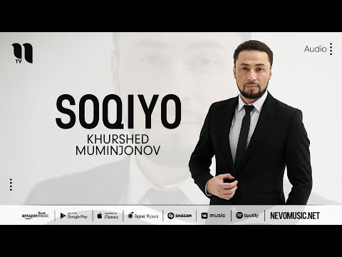 Khurshed Muminjonov - Soqiyo (audio)