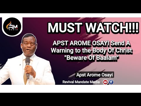 A  Warning to the Body of Christ "Beware of Balaam" ||   Apostle Arome Osayi