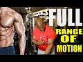 Full Range of Motion: IMPORTANT? (muscle development)