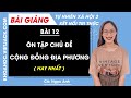 Tự nhiên xã hội lớp 3 Bài 12: Ôn tập chủ đề Cộng đồng địa phương