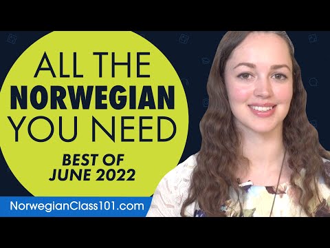 Your Monthly Dose of Norwegian - Best of June 2022