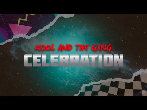 Kool & the Gang - Celebration (Lyrics)
