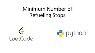 YouTube video 'Leetcode - Minimum Number of Refueling Stops (Python)'