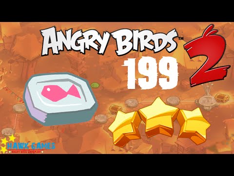 Angry Birds 2 - 3 Stars Walkthrough Level 199 [4K 60FPS]