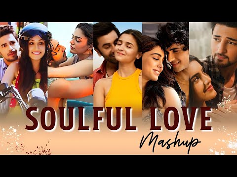 Soulful Love Mashup 2025 – Bollywood Romantic Mashup Jukebox ~ Cupid’s Mix ESM