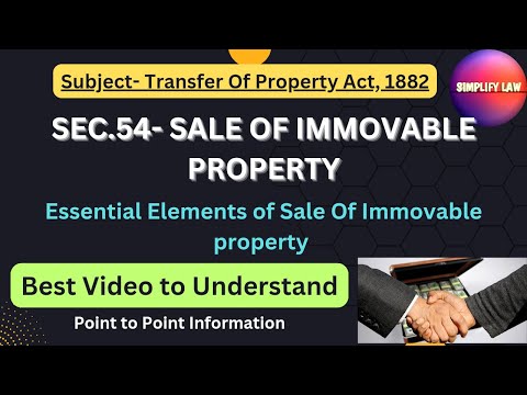 Sale Of Immovable Property in Transfer Of Property Act | Section 54 Of Transfer Of Property Act |