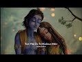 Rutho Jo Tum To Manaun Main Whatsapp Status Radhe Krishna Status Tum Prem Ho Tum Preet Ho Status