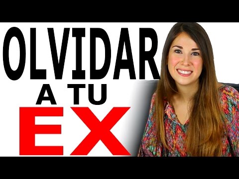 CÓMO OLVIDAR A TU EX