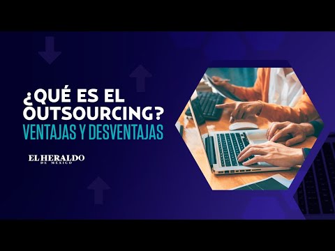 , title : '#TeLoExplicamos | Outsourcing: Qué es, cómo funciona, ventajas y desventajas.'