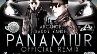 Daddy Yankee con arcangel-2012 - Panamiur ( Remix )