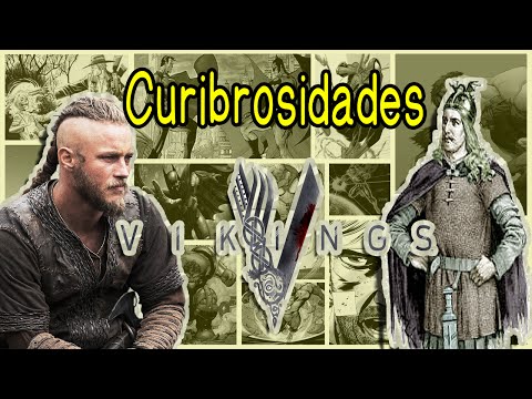 Curibrosidades - Série Vikings - História Real??