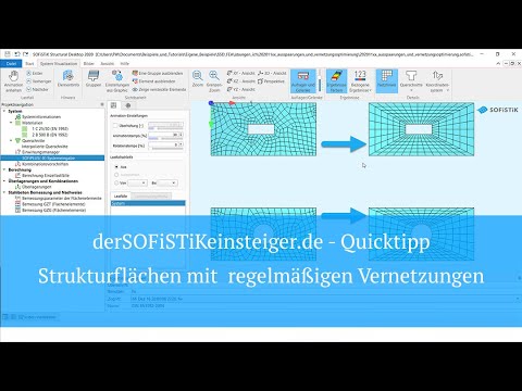 SOFiSTiK Quicktipp - Strukturflächen mit  regelmäßigen Vernetzungen