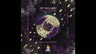 Joy Wellboy - Dreams Stay Dreams video