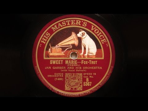 Jan Garber and His Orchestra – Sweet Marie