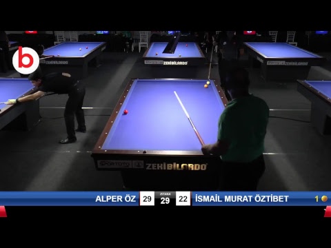 ALPER ÖZ & İSMAİL MURAT ÖZTİBET Bilardo Maçı - 2018 ERKEKLER 3.ETAP-1.TUR