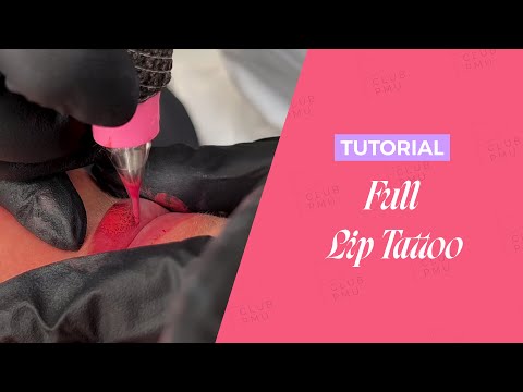 Lip Blush Tattoo Free Tutorial - Full Procedure  | Permanent Makeup | Club PMU X Killer Beauty