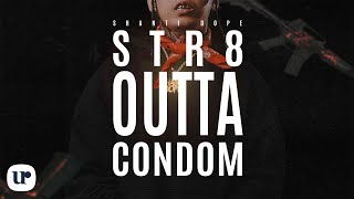 Download lagu Shanti Dope - Str8 Outta Condom mp3 Download lagu Shanti Dope - Str8 Outta Condom mp3