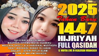 Download lagu FULL QASIDAH SAMBUT TAHUN BARU HIJRIYAH 1447 - SUARA CANDU - EL WAFDA LIVE IN NGALURAN MRANGGEN 2025 mp3