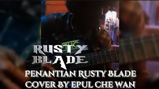 Download lagu Penantian Rusty Blade cover By Epul Che Wan mp3