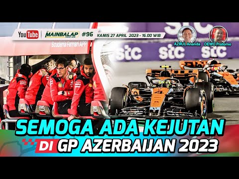 Semoga Ada Kejutan di GP Azerbaijan