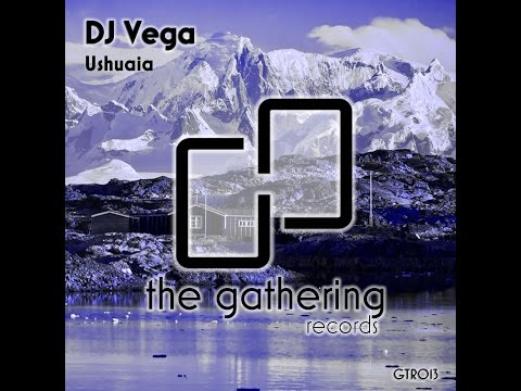 DJ Vega - Ushuaia [OFFICIAL MUSIC VIDEO]