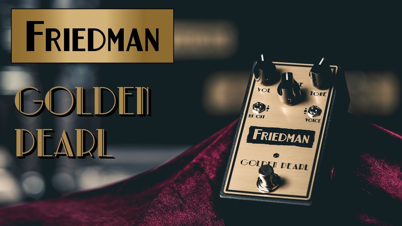Friedman Golden Pearl Overdrive Pedal