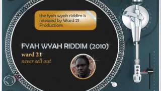 Fyah Wyah Riddim Mix (2010) Timberlee, Natalie Storm, Ward 21, Tifa
