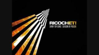 Shiny Toy Guns - Ricochet! ( including download link )