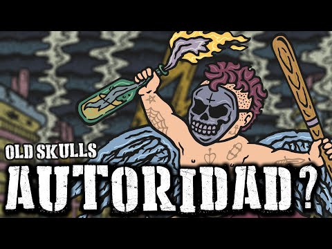 Old Skulls - Autoridad? (Lyric Video)
