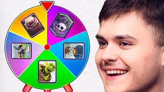 Clash Royale... But a Wheel Decides My Deck Strategy - Deck Guide by Ian77